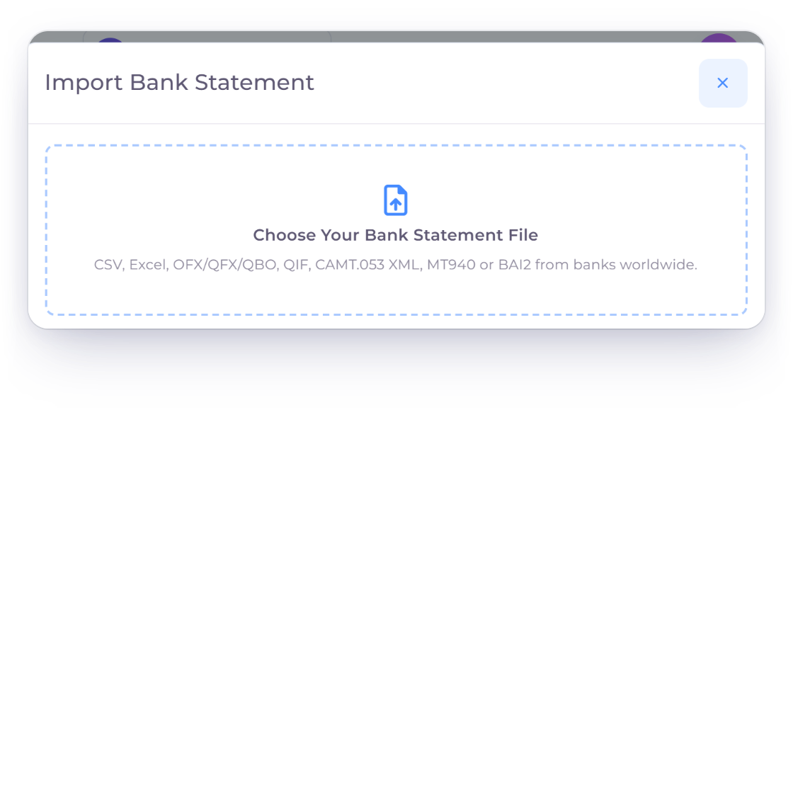 Invoice Crowd Import Bank Statement step for CSV, Excel, OFX, QFX, QBO, QIF, CAMT.053, MT940 and BAI2 files up to 10 MB