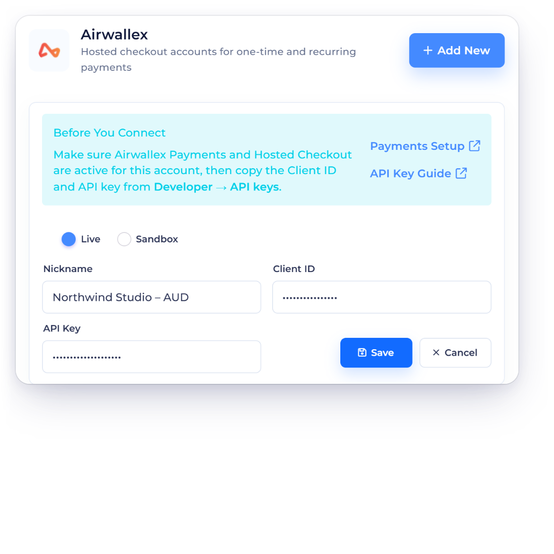 Invoice Crowd Airwallex account form with Live and Sandbox modes and a fictional nickname, the business's Airwallex accounts, and the API Key kept write-only when editing.