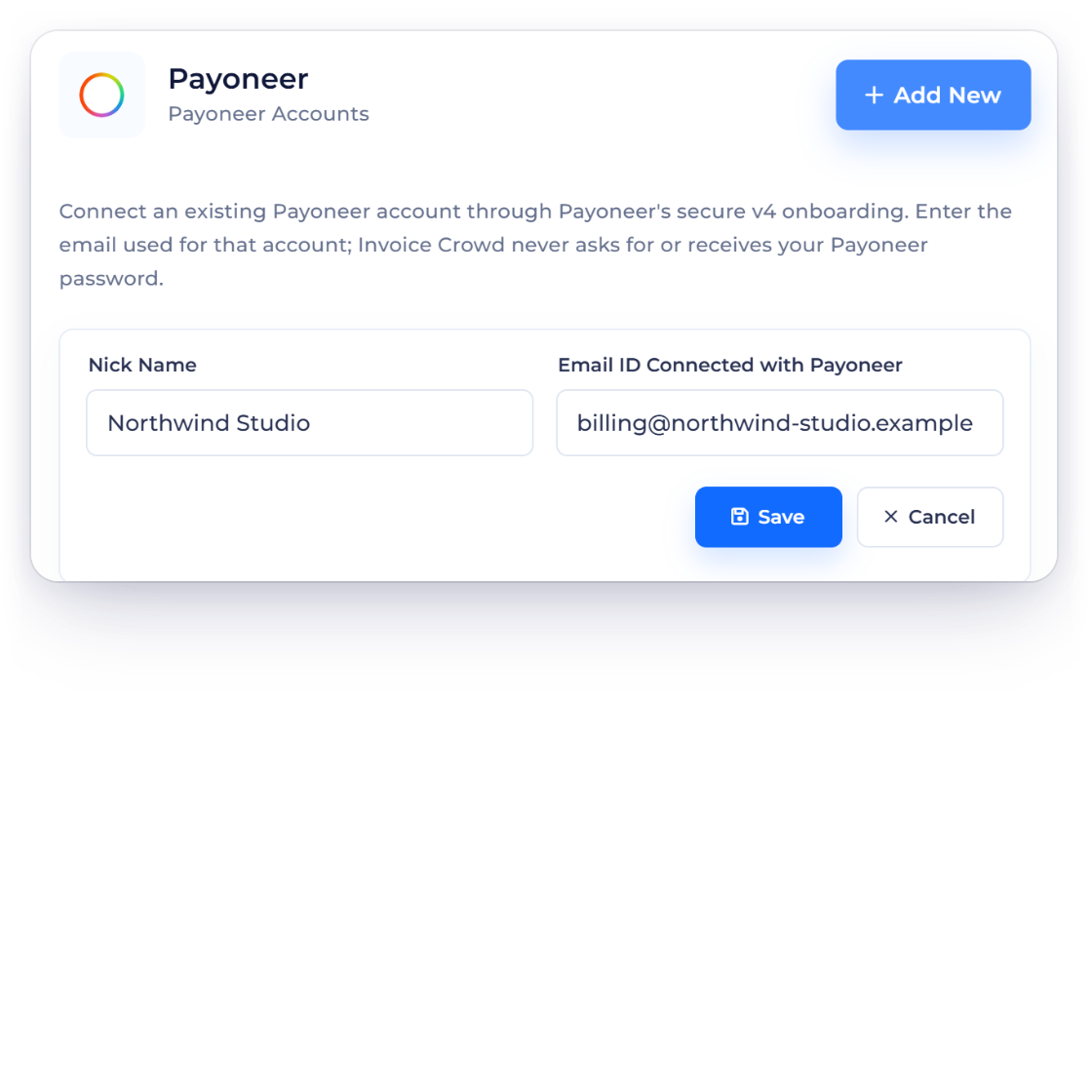 Invoice Crowd Payoneer account form with Live and Sandbox modes and a fictional nickname, the business's Payoneer accounts, and the approved Payoneer connection.