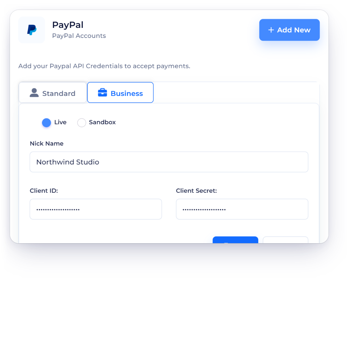 Invoice Crowd PayPal account form with Live and Sandbox modes and a fictional nickname, the business's PayPal accounts, and the Client Secret kept write-only when editing.