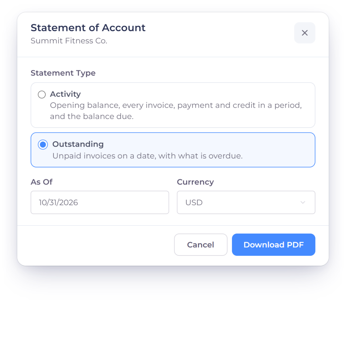 The Invoice Crowd Statement of Account dialog for Summit Fitness Co. with the Outstanding statement type selected, the As Of date 10/31/2026 and Currency USD, next to what the Activity type covers instead
