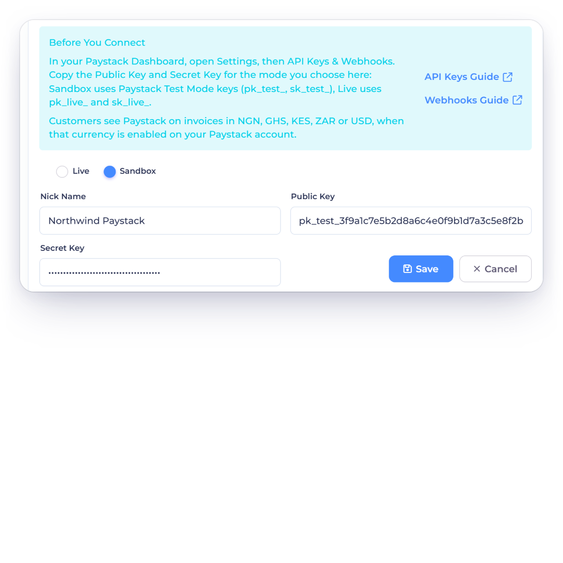 The Invoice Crowd Paystack Add New form in Sandbox with the Before You Connect help, Nick Name, Public Key and a hidden Secret Key, and a saved account whose Secret Key reads Saved · Ending in •••• 4f2a