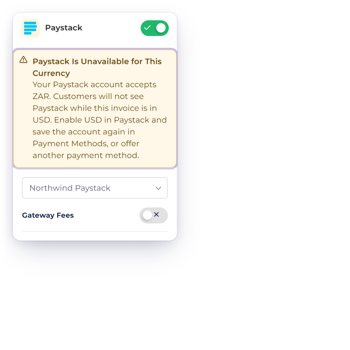 The Invoice Crowd invoice editor with Paystack switched on and the warning Paystack Is Unavailable for This Currency on a USD invoice, and Paystack shown unavailable on a subscription invoice