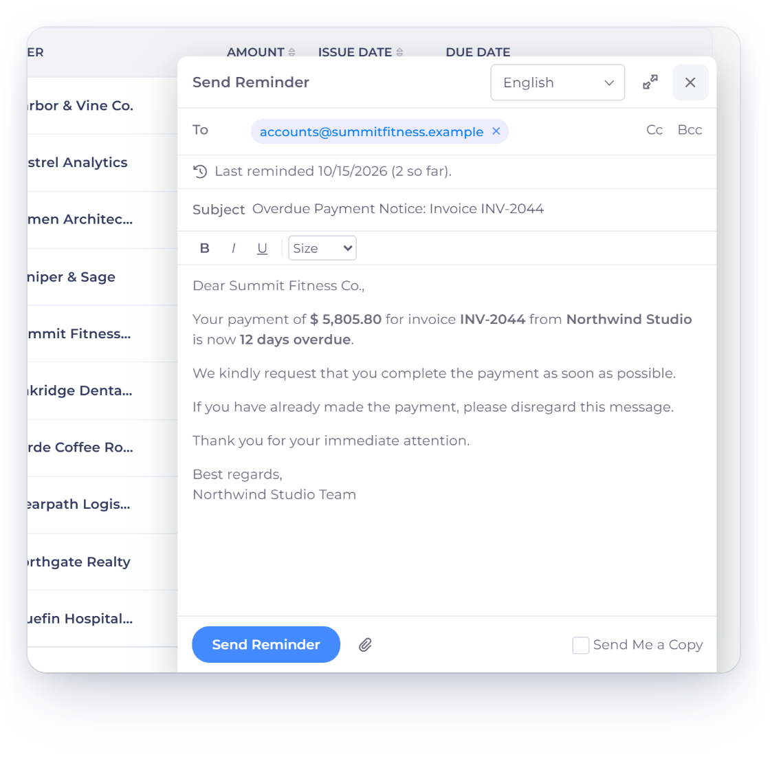 The Invoice Crowd send window in reminder mode for INV-2044 with the recipient, Last reminded 10/15/2026 (2 so far), the Overdue Payment Notice subject and message and the Send Reminder button