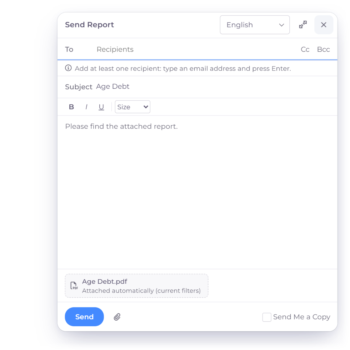 Invoice Crowd Send Report window for the Age Debt report with the report PDF attached automatically, while invoices keep their own status and reminders