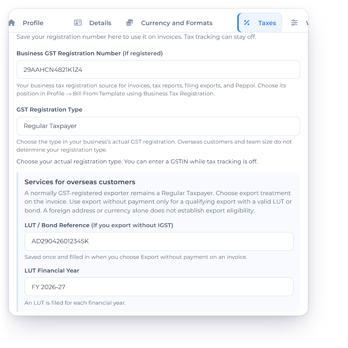 Invoice Crowd Business Profile Taxes for an India business with the GSTIN 29AAHCN4821K1Z4, GST Registration Type Regular Taxpayer, LUT / Bond Reference and LUT Financial Year FY 2026-27, beside an export invoice set to Export under LUT/bond without payment whose LUT reads From your tax settings